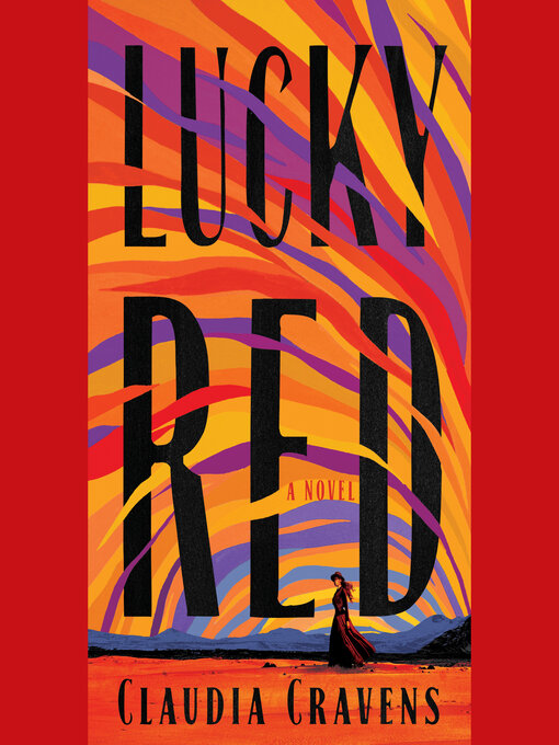 Title details for Lucky Red by Claudia Cravens - Wait list